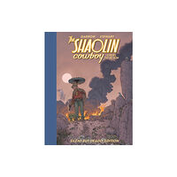 Dark Horse Comics,U.S. Shaolin Cowboy: Cruel to be Kin - Silent but Deadly Edition (inbunden, eng)