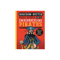 Bonnier Books Ltd Boredom Buster: A Puzzle Activity Book of Swashbuckling Pirates (häftad, eng)