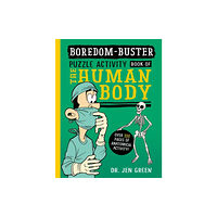 Bonnier Books Ltd Boredom Buster: A Puzzle Activity Book of the Human Body (häftad, eng)