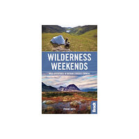 Bradt Travel Guides Wilderness Weekends (häftad, eng)