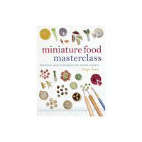 GMC Publications Miniature Food Masterclass (häftad, eng)