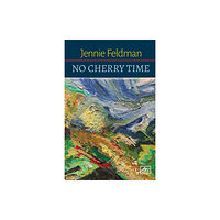 Arc Publications No Cherry Time (häftad, eng)