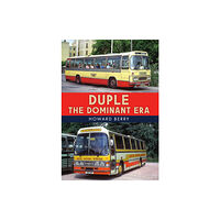 Amberley Publishing Duple: The Dominant Era (häftad, eng)