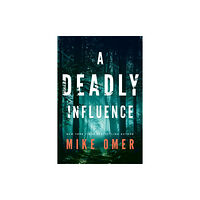 Amazon Publishing A Deadly Influence (häftad, eng)