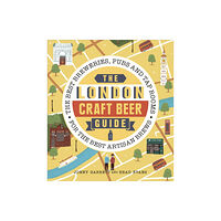 Ebury Publishing The London Craft Beer Guide (häftad, eng)