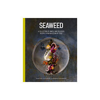 Grub Street Publishing Seaweed (inbunden, eng)