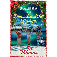 Jo Thomas Julhälsningar från den isländska lilla byn (pocket)