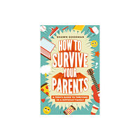 Penguin Young Readers How to Survive Your Parents (inbunden, eng)