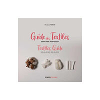 Esmod Editions Textiles Guide (new edition) (häftad, fre)