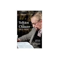 Oxford University Press Tolkien on Chaucer, 1913-1959 (inbunden, eng)