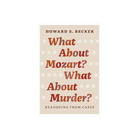 The university of chicago press What About Mozart? What About Murder? (häftad, eng)