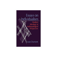 The university of chicago press Essays on Individualism (häftad, eng)