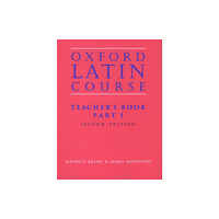 Oxford University Press Oxford Latin Course: Part I: Teacher's Book (häftad, eng)