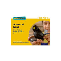 Oxford University Press Read Write Inc. Phonics: A Model Bird (Yellow Set 5 Non-fiction 4) (häftad, eng)