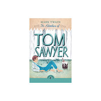 Penguin Random House Children's UK The Adventures of Tom Sawyer (häftad, eng)