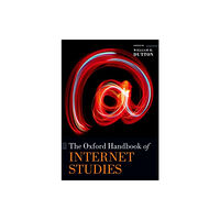 Oxford University Press The Oxford Handbook of Internet Studies (häftad, eng)