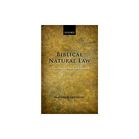 Oxford University Press Biblical Natural Law (häftad, eng)