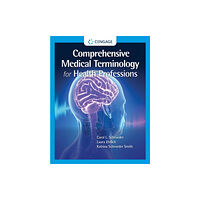 Cengage Learning, Inc Comprehensive Medical Terminology for Health Professions (häftad, eng)