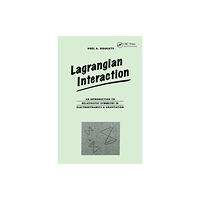 Taylor & francis ltd Lagrangian Interaction (inbunden, eng)