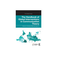 Taylor & francis ltd The Handbook of Global Interventions in Communication Theory (häftad, eng)