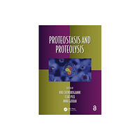 Taylor & francis ltd Proteostasis and Proteolysis (häftad, eng)