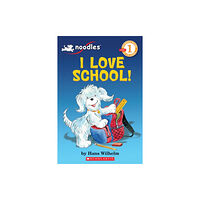 Scholastic Inc. Noodles: I Love School (Scholastic Reader, Level 1) (häftad, eng)