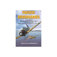 Avonmore Books Pacific Adversaries - Volume Two (häftad, eng)