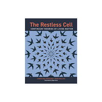 Princeton University Press The Restless Cell (inbunden, eng)