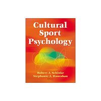 Human Kinetics Publishers Cultural Sport Psychology (inbunden, eng)