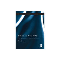 Taylor & francis ltd Deleuze and World Politics (häftad, eng)