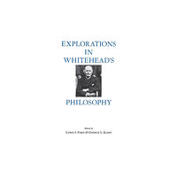 Fordham university press Explorations in Whitehead's Philosophy (häftad, eng)