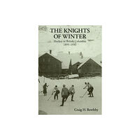 Craig Bowlsby Knights of Winter (inbunden, eng)