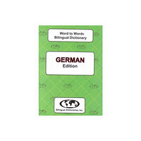 Bilingual Dictionaries, Incorporated English-German & German-English Word-to-Word Dictionary (häftad, eng)