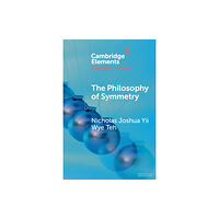 Cambridge University Press The Philosophy of Symmetry (häftad, eng)