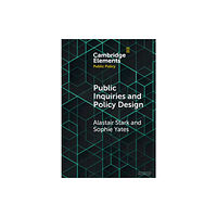 Cambridge University Press Public Inquiries and Policy Design (inbunden, eng)