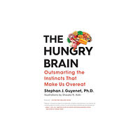 Flatiron Books The Hungry Brain (häftad, eng)