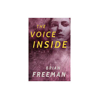 Amazon Publishing The Voice Inside (häftad, eng)