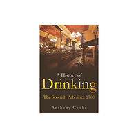 Edinburgh university press A History of Drinking (häftad, eng)