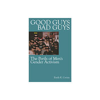 New York University Press Good Guys, Bad Guys (häftad, eng)