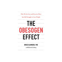 Little, Brown & Company The Obesogen Effect (inbunden, eng)