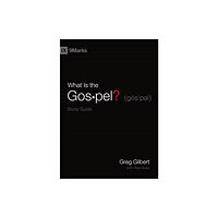 Crossway Books What Is the Gospel? Study Guide (häftad, eng)