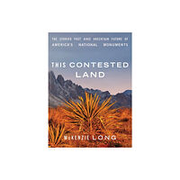 University of Minnesota Press This Contested Land (häftad, eng)