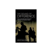 Manchester university press The Sound of Difference (inbunden, eng)