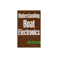 Rowman & littlefield Understanding Boat Electronics (häftad, eng)