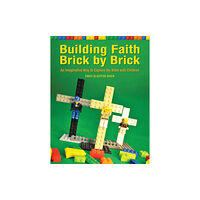 Morehouse Education Resources Building Faith Brick by Brick (häftad, eng)