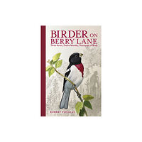 Charlesbridge Publishing,U.S. Birder on Berry Lane (inbunden, eng)