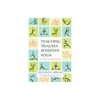 North Atlantic Books,U.S. Teaching Trauma-Sensitive Yoga (häftad, eng)