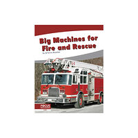 North Star Editions Big Machines for Fire and Rescue (inbunden, eng)