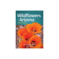 Adventure Publications, Incorporated Wildflowers of Arizona Field Guide (häftad, eng)