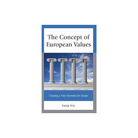 Lexington books The Concept of European Values (inbunden, eng)